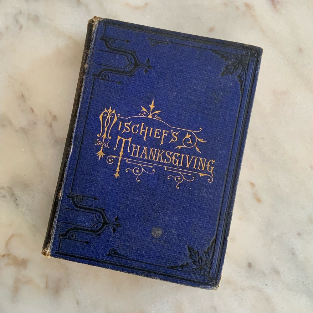 Mischiefs Thanksgiving Book